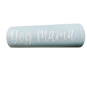 DOG MAMA - DOUBLE WALL TUMBLER
